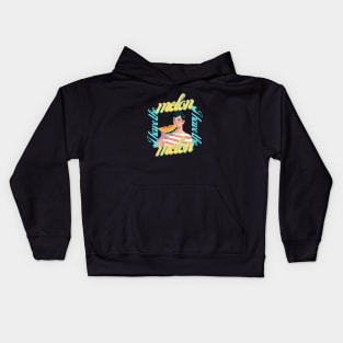 I have the melon Kids Hoodie